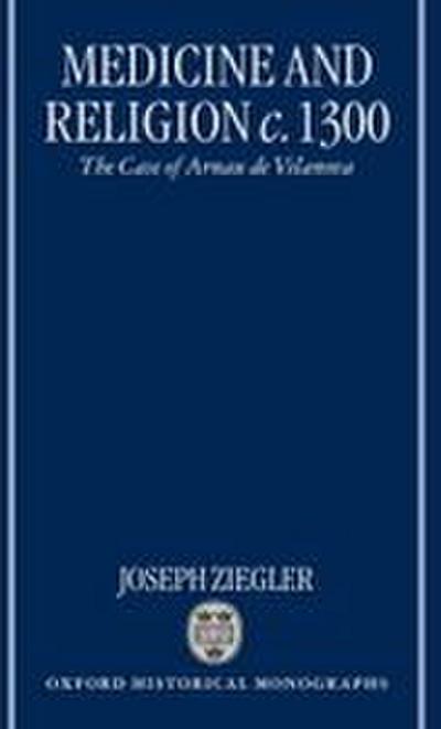 Medicine and Religion 1300