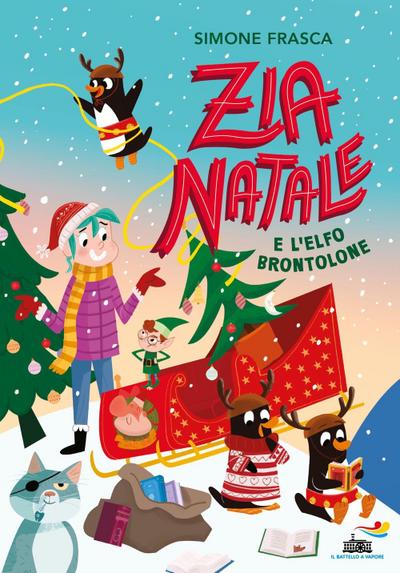 Zia Natale e l’elfo brontolone