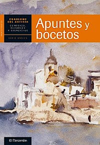 Cuaderno del artista. Apuntes y bocetos