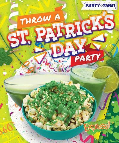 Throw a St. Patrick’s Day Party