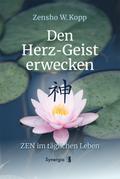 Den Herz-Geist erwecken