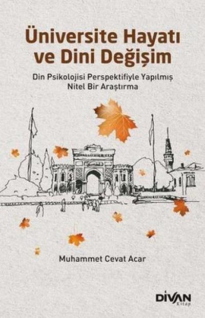 Üniversite Hayati ve Dini Degisim