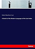 A Sketch of the Modern Languages of the East Indie
