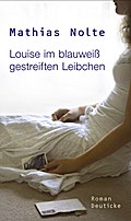 Louise im blauweiß gestreiften Leibchen