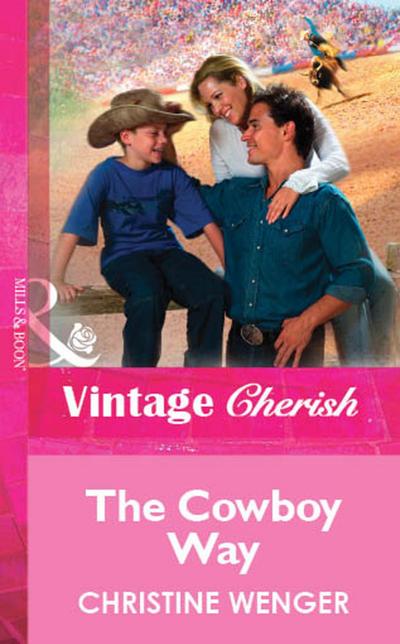 The Cowboy Way (Mills & Boon Vintage Cherish)