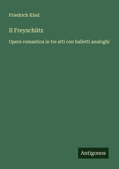 Il Freyschütz