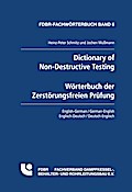Dictionary of Non-Destructive Testing / Wörterbuch der Zerstörungsfreien Prüfung