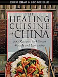 The Healing Cuisine of China