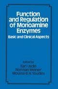 Function and Regulation of Monoamine Enzymes
