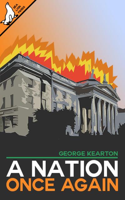 A Nation Once Again (Celtic Trilogy, #1)