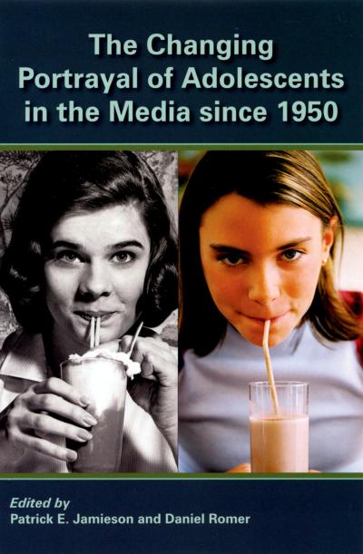 The Changing Portrayal of Adolescents in the Media Since 1950