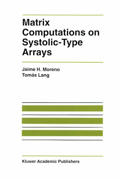 Matrix Computations on Systolic-Type Arrays