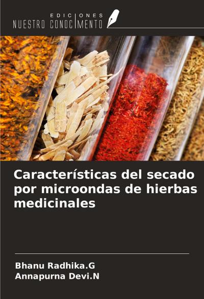 Características del secado por microondas de hierbas medicinales