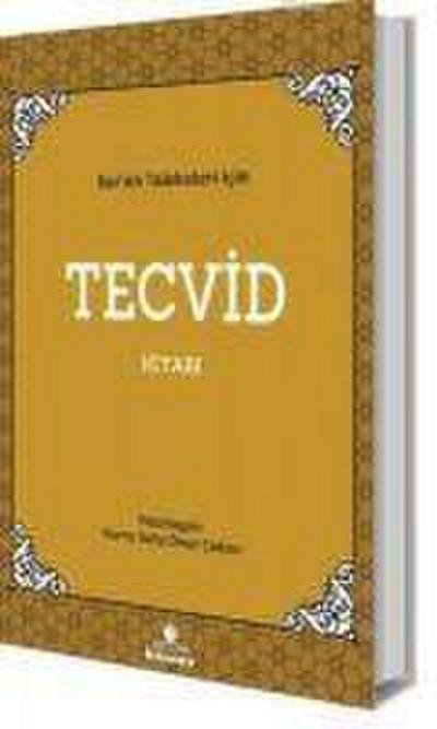 Kuran Talebeleri Icin Tecvid Kitabi