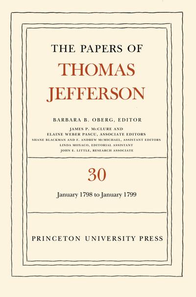 The Papers of Thomas Jefferson, Volume 30