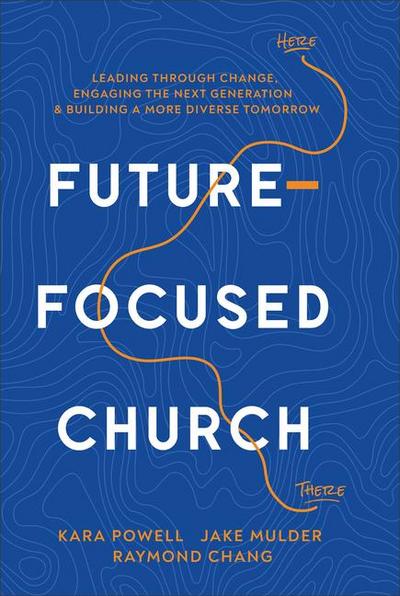 Future-Focused Church