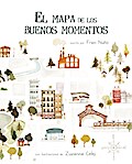 El mapa de los buenos momentos