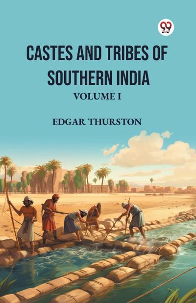 Castes and Tribes of Southern India Volume I