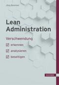 Lean Administration von Jörg Brenner | Ebook