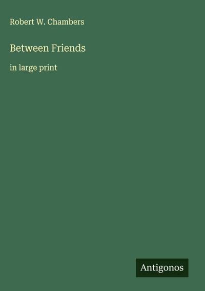 Between Friends