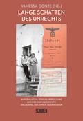 Lange Schatten des Unrechts