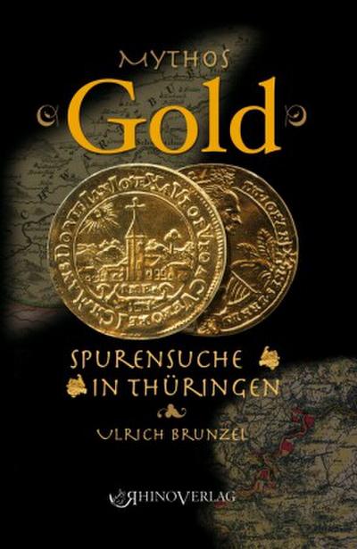 Mythos Gold - Spurensuche in Thüringen