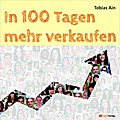 In 100 Tagen mehr verkaufen