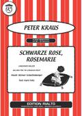 Schwarze Rose, Rosemarie