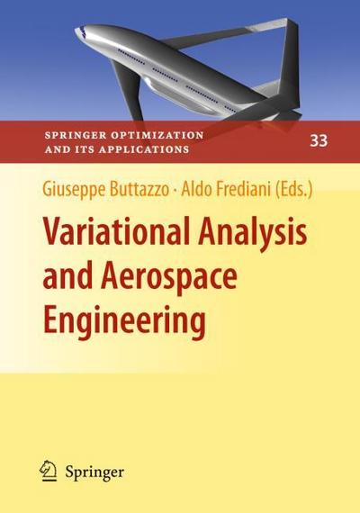 Variational Analysis and Aerospace Engineering