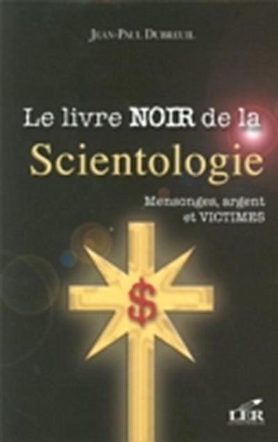 Le livre noir de la scientologie