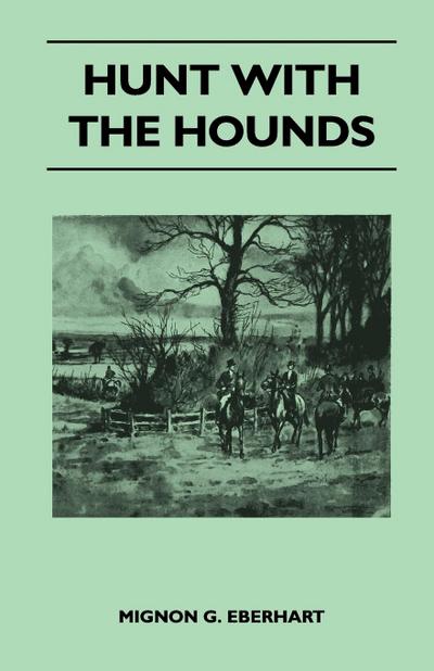 Hunt with the Hounds