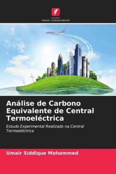 Análise de Carbono Equivalente de Central Termoeléctrica