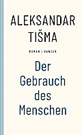 Der Gebrauch des Menschen