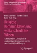 Religiöse Kommunikation und weltanschauliches Wiss