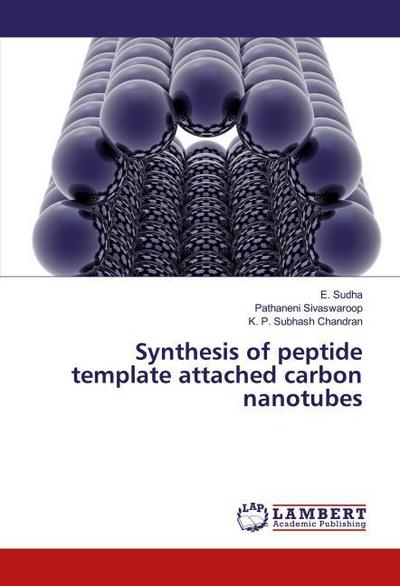Synthesis of peptide template attached carbon nanotubes