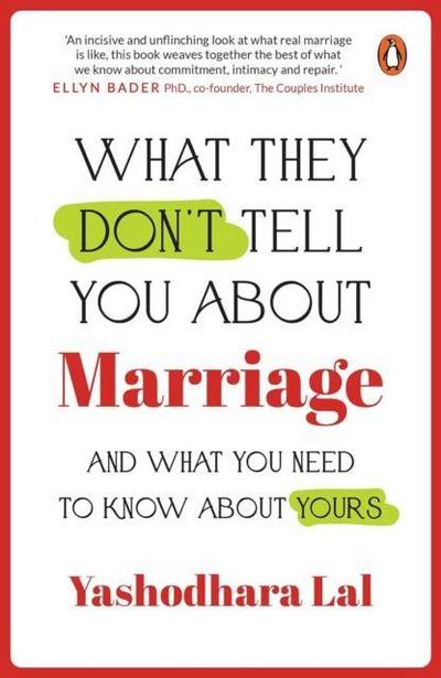 What They Don’t Tell You About Marriage