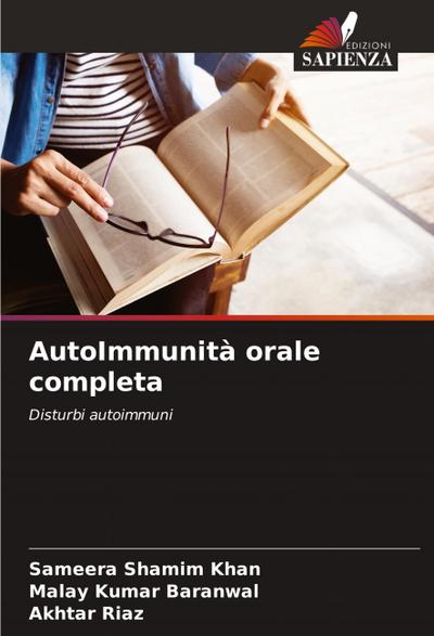 AutoImmunità orale completa