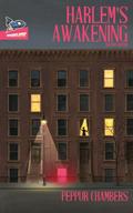 Harlem’s Awakening