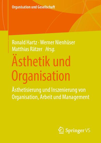 Ästhetik und Organisation