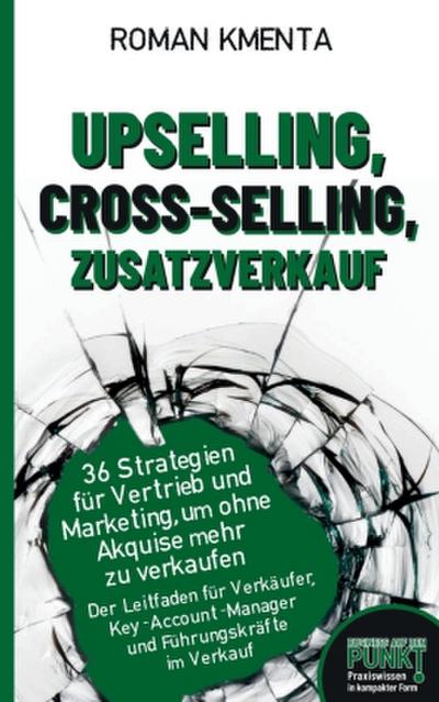Upselling, Cross-Selling-Zusatzverkauf