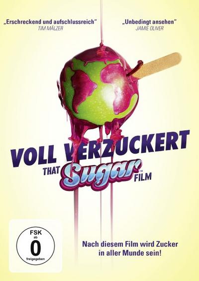 Voll Verzuckert - That Sugar Film