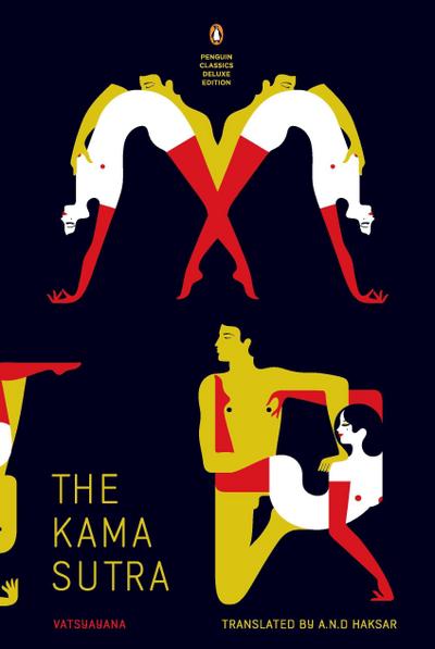 Kama Sutra: (Penguin Classics Deluxe Edition) - Vatsyayana