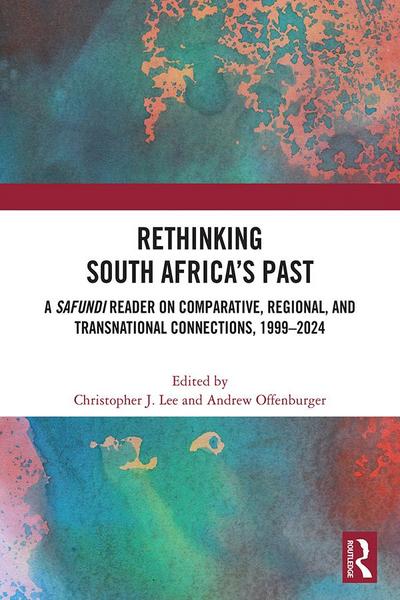 Rethinking South Africa’s Past