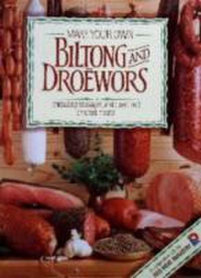 Make Your Own Biltong & Droewors