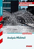 Abitur-Training Mathematik/Analysis Pflichtteil BW