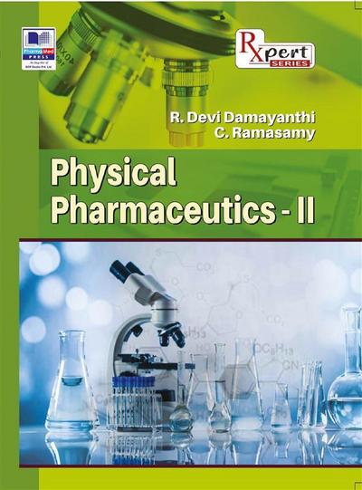 Physical Pharmaceutics - II