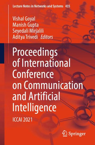 Proceedings of International Conference on Communication and Artificial Intelligence