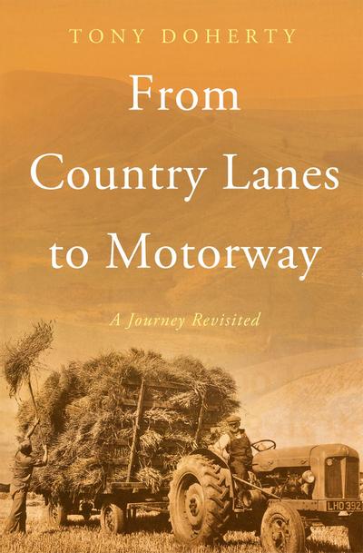 From Country Lanes to Motorway