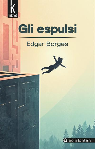 Borges, E: Gli espulsi
