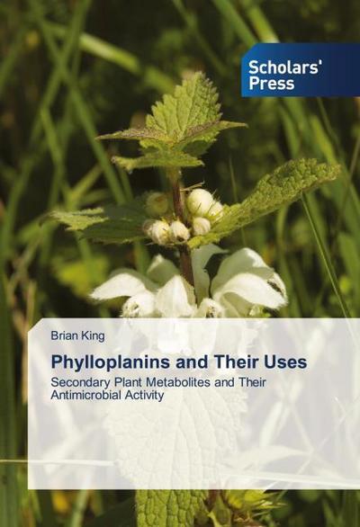 Phylloplanins and Their Uses